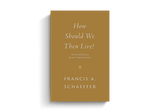 How Should We Then Live?