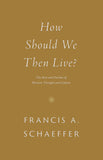 How Should We Then Live?