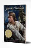 Johnny Tremain: A Story of Boston in Revolt