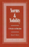 Norms & Nobility: A Treatise on Education