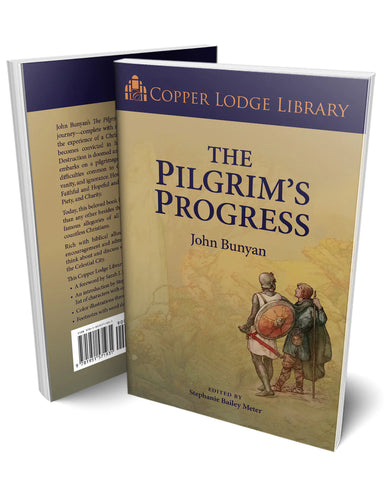 Copper Lodge Library: The Pilgrim's Progress