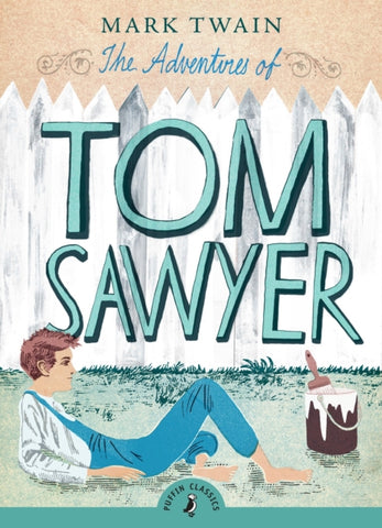 The Adventures of Tom Sawyer