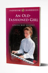 An Old Fashioned Girl