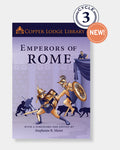 Copper Lodge Library: Emperors of Rome