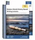 IEW Modern World History-Based Writing Lessons Series (Cycle 3) Combo