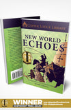 Copper Lodge Library: New World Echoes