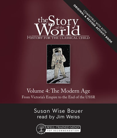 The Story of the World: Volume 4 Audio CD
