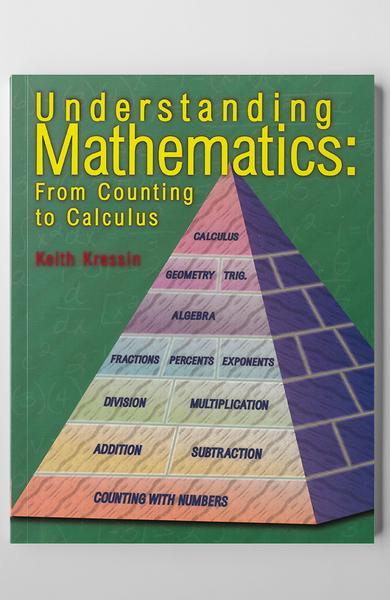 Understanding Mathematics: From Counting to Calculus – Classical Conversations Bookshop